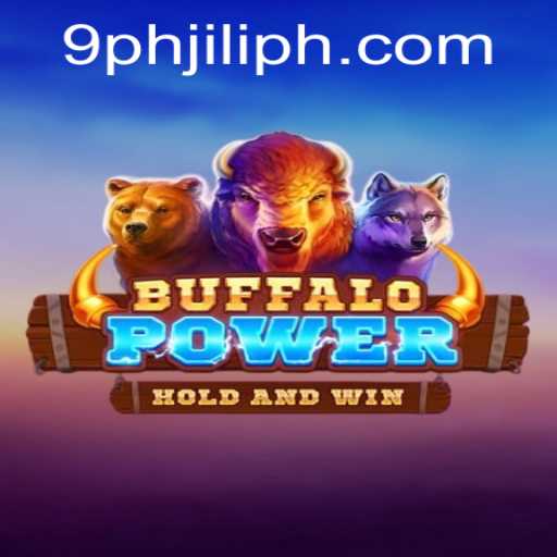 Exploring BuffaloPower: A Thrilling Adventure in the World of 9ph jili